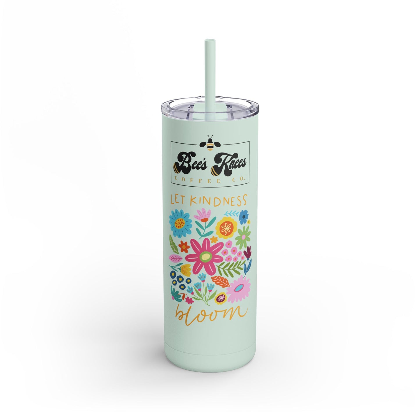 Bee's Knees Logo 20oz Floral Tumbler - "Let Kindness Bloom" - Eco-Friendly Travel Mug
