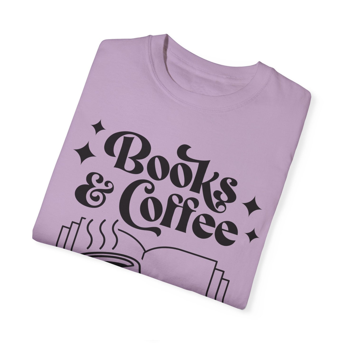 Books & Coffee Unisex Garment-Dyed T-shirt