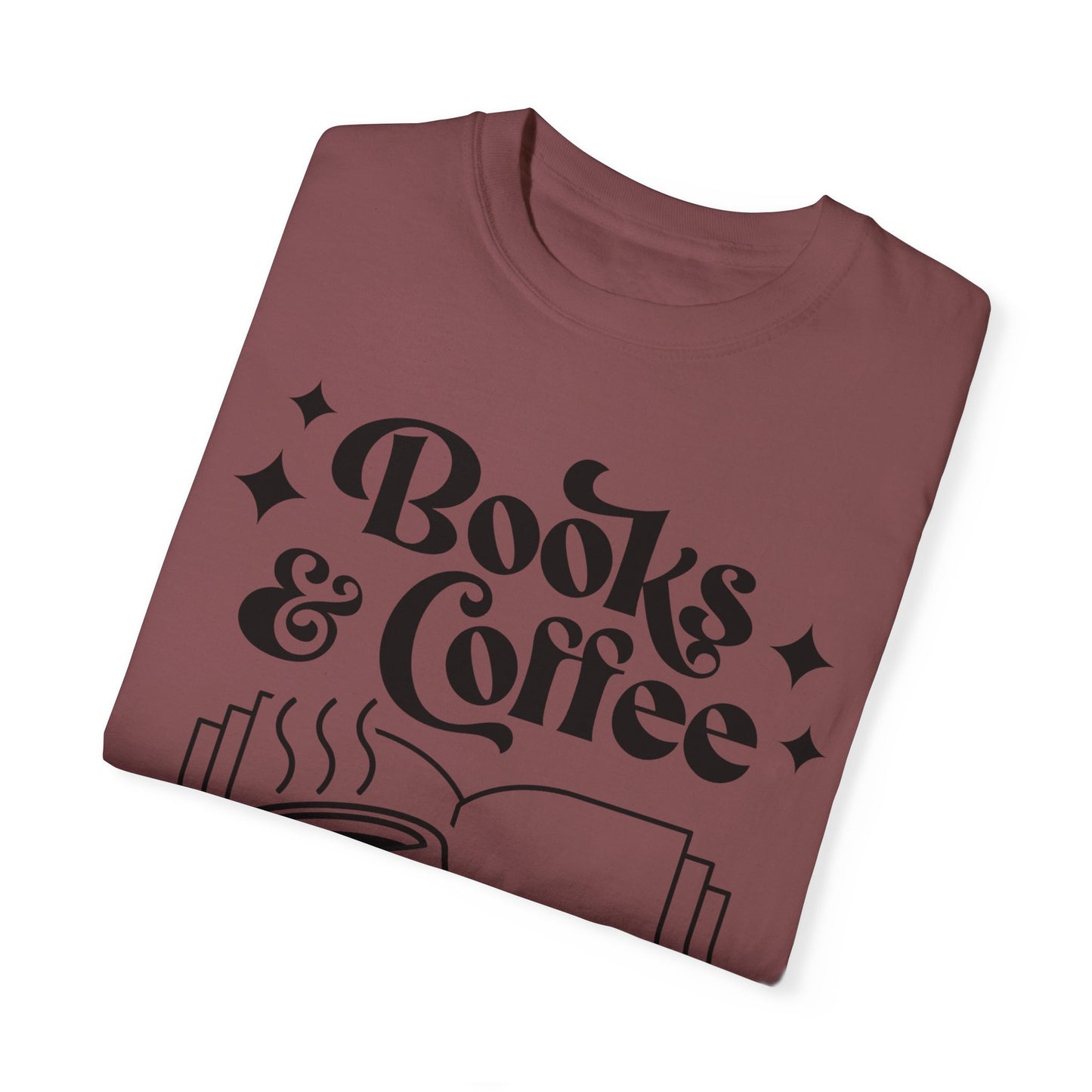 Books & Coffee Unisex Garment-Dyed T-shirt