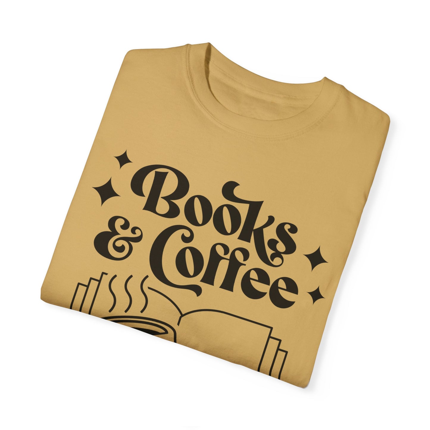 Books & Coffee Unisex Garment-Dyed T-shirt