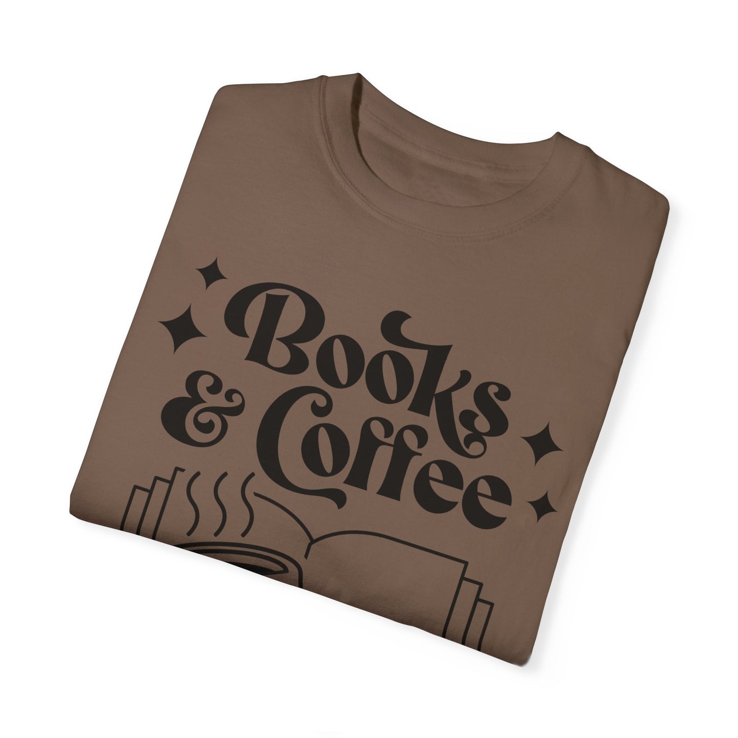 Books & Coffee Unisex Garment-Dyed T-shirt