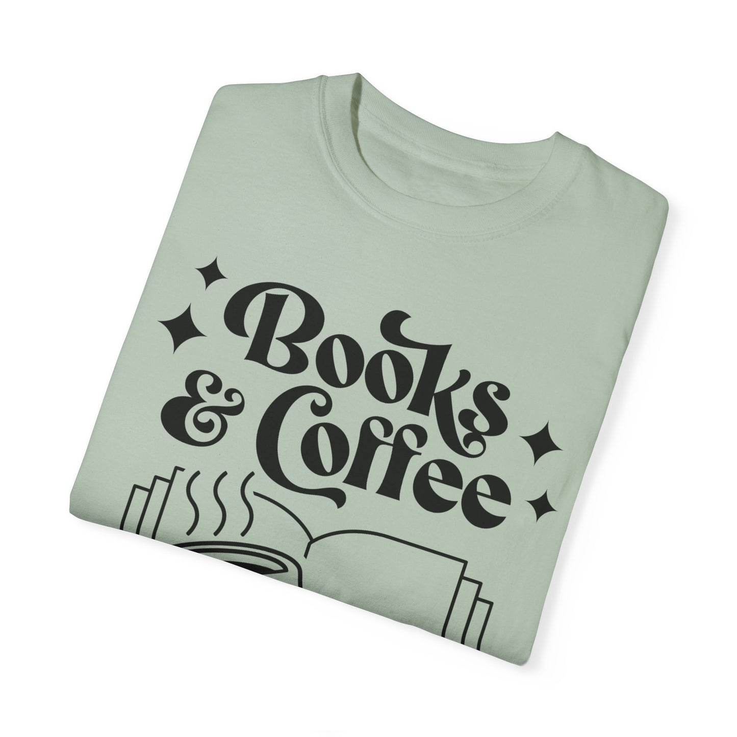Books & Coffee Unisex Garment-Dyed T-shirt